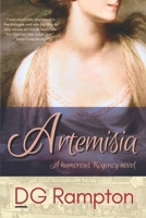 Artemisia: a Regency novel in the tradition of Jane Austen (Regency Goddesses Series) B0FSCMY4HD Book Cover