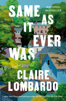 Same As It Ever Was: A Novel 059346995X Book Cover