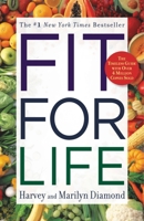 Fit for Life 0446553646 Book Cover