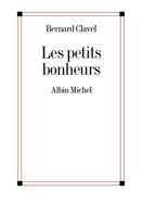 Les Petits Bonheurs 2226485120 Book Cover