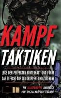 Kampfweisen für kleine Einheiten: Ein illustriertes Handbuch (German Edition) B0DYF8GG1K Book Cover