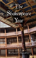 The Shakespeare Year: A Novel B0DTF21843 Book Cover