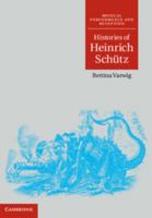 Histories of Heinrich Schutz 0521197651 Book Cover