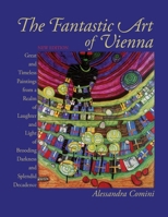 The Fantastic Art of Vienna 0394502639 Book Cover