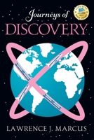 Journeys of Discovery 1478769610 Book Cover