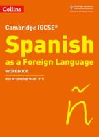 Cambridge Assessment International Education – Cambridge IGCSE ® Spanish Workbook 0008300399 Book Cover