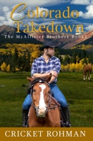 Colorado Takedown 0999481959 Book Cover