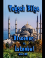 DISCOVER to ISTANBUL With ME B0858V1R3Y Book Cover
