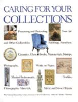 Caring for Your Collections 0810931745 Book Cover