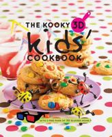 Kooky 3D Kids' Cookbook 1742700039 Book Cover