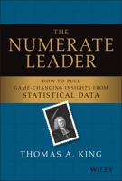 The Craft of Numeracy: How to Pull Insights from Statistical Data 1119843286 Book Cover