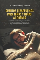Cuentos Terapéuticos para Niños y Niñas al Dormir: Historias para dormir que construyen autoestima, refuerzan valores y fortalecen la seguridad emocional en los niños (Spanish Edition) B0DS2DWFYB Book Cover