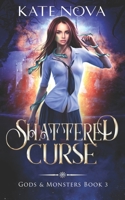 Shattered Curse: A Why Choose Paranormal Romance 1659790786 Book Cover