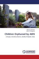 Children Orphaned by AIDS 3659318108 Book Cover