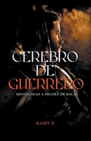 Cerebro de guerrero B0BXQSQJ8B Book Cover