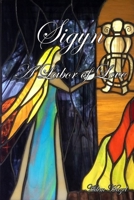 Sigyn: A Labor of Love 1678127183 Book Cover