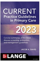CURRENT Practice Guidelines in Primary Care 2023 B0F78BR64T Book Cover