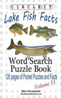 Circle It, Lake Fish Facts, Word Search, Puzzle Book 1938625722 Book Cover