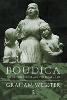 Boudica (The Roman Conquest of Britain) 0713472553 Book Cover