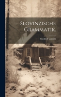 Slovinzische Grammatik. 1022378759 Book Cover
