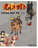 Naruto: Coloring Book: Series (Vol.1 - 5): coloring book 1541228588 Book Cover