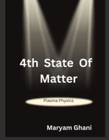 4th state of Matter B0CH2B9QYF Book Cover