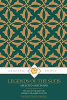 Legends of the Sufis: The Acts of the Adepts 0995727945 Book Cover