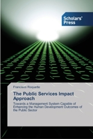 The Public Services Impact Approach 3639514297 Book Cover