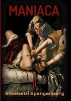 Maniaca: I 3347426150 Book Cover