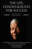 Nelson Mandela: The Life, Lessons & Rules for Success 179021761X Book Cover