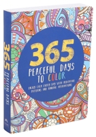 365 Peaceful Days to Color 1626868158 Book Cover