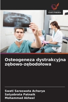Osteogeneza dystrakcyjna zebowo-zebodolowa (Polish Edition) 6630368789 Book Cover