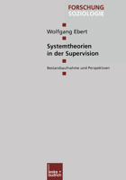 Systemtheorien in Der Supervision: Bestandsaufnahme Und Perspektiven 3810029645 Book Cover