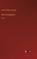 Obras de eloqüencia: Tomo 1 3368114581 Book Cover