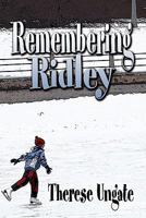 Remembering Ridley 1604741368 Book Cover