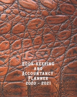 Bookkeeping and accountancy Planner: The large organisational page per day tax year diary and client overview suitable for Accountancy businesses and self employed tax business to log all transactions 1676894594 Book Cover