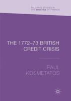 The 1772–73 British Credit Crisis 3319709070 Book Cover