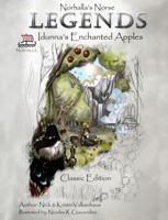 Norhalla's Norse Legends: Idunna's Enchanted Apples - Classic Edition 1941442129 Book Cover