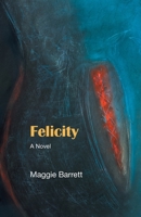 Felicity 1647139554 Book Cover