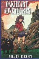 Oakheart Adventures B0CC7H2WY1 Book Cover
