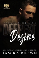 Deepest Desire: Fall of Desire B0CPQ2NW87 Book Cover