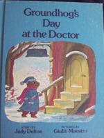 Groundhog's Day at the Doctor 0819310417 Book Cover