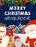 Merry Christmass notebook: Cute Merry Christmas and Happy New Year, Blank Lined Notebook / Journal / Diary 1704057248 Book Cover