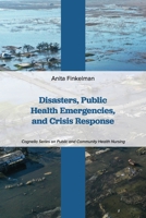 Disasters, Public Health Emergencies, and Crisis Response 1793572828 Book Cover