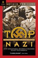 Top Nazi: SS General Karl Wolff: The Man Between Hitler & Himmler 1936274523 Book Cover