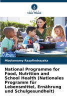 National Programme for Food, Nutrition and School Health (Nationales Programm für Lebensmittel, Ernährung und Schulgesundheit) 6206118398 Book Cover