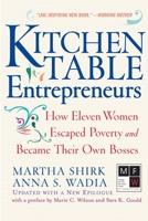 Kitchen Table Entrepreneurs: How Eleven Women Escaped Poverty and Became Their Own Bosses 0813342236 Book Cover
