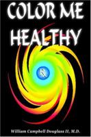 Color Me Healthy 9962636108 Book Cover