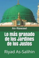 Lo más granado de los Jardines de los Justos: Riyad As-Salihin B0955LB5K5 Book Cover