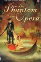 The Phantom of the Opera 1409545717 Book Cover